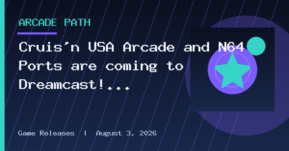 Cruis'n USA Arcade and N64 Ports are coming to Dreamcast!