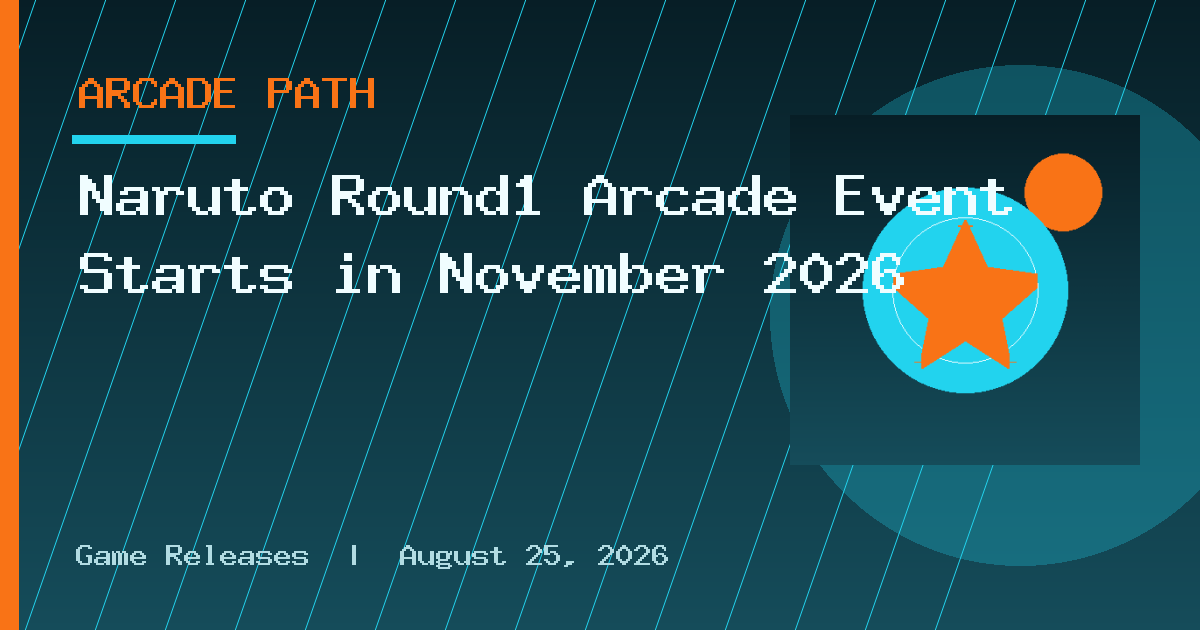 Naruto Round1 Arcade Event Starts in November 2026